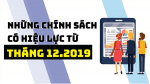 Những chính sách mới có hiệu lực từ tháng 12/2019