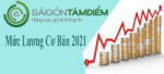 Mức Lương Cơ Bản 2021