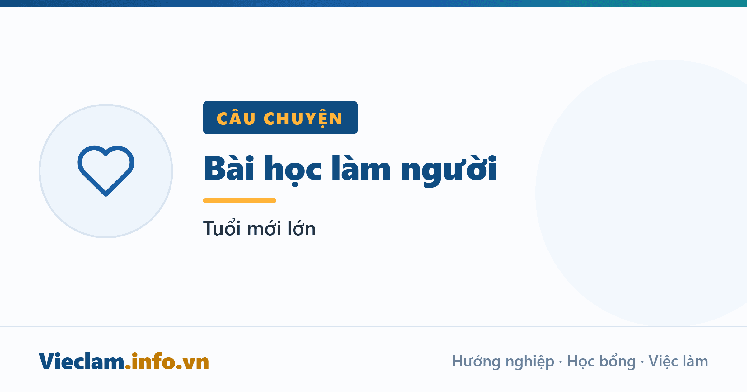 Bài học làm người: Tuổi mới lớn.
