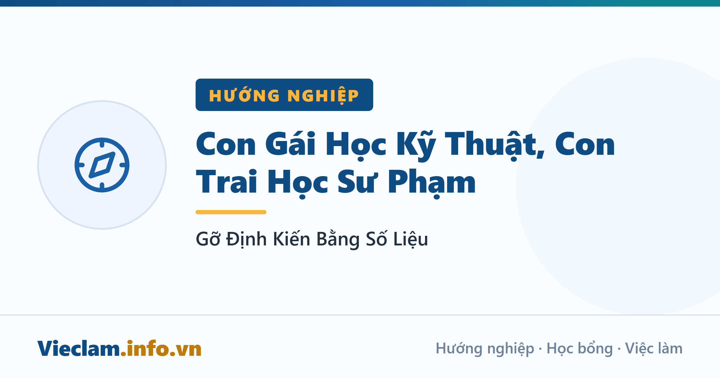 Con Gái Học Kỹ Thuật, Con Trai Học Sư Phạm: Gỡ Định Kiến Bằng Số Liệu