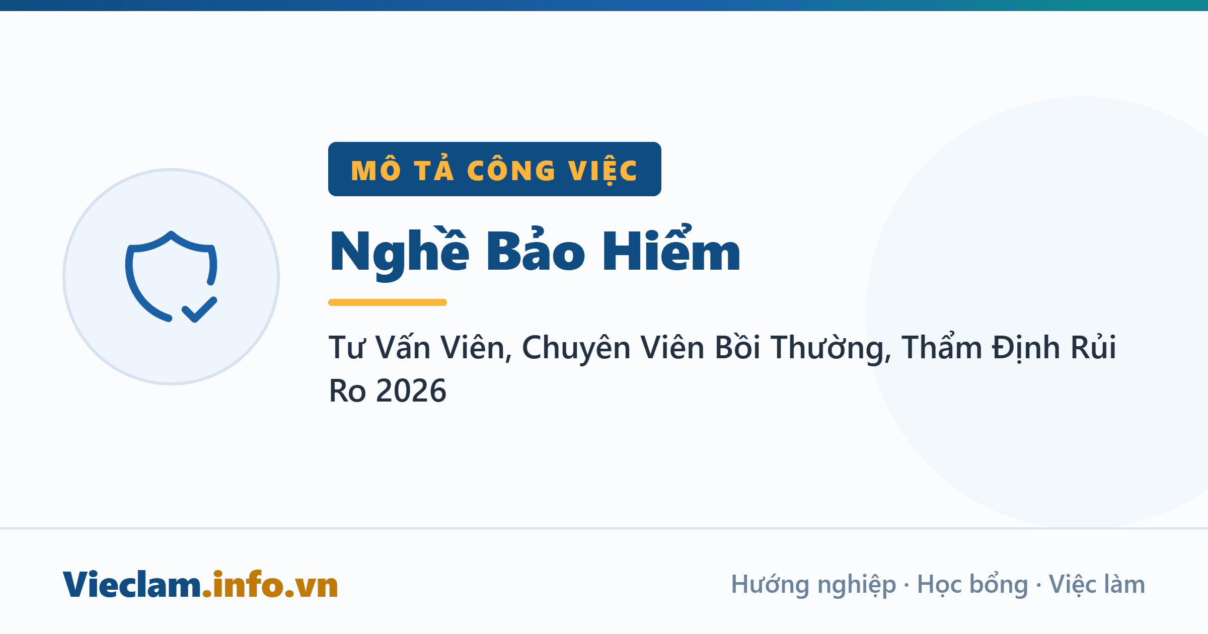 Nghề Bảo Hiểm: Tư Vấn Viên, Chuyên Viên Bồi Thường, Thẩm Định Rủi Ro (2026)