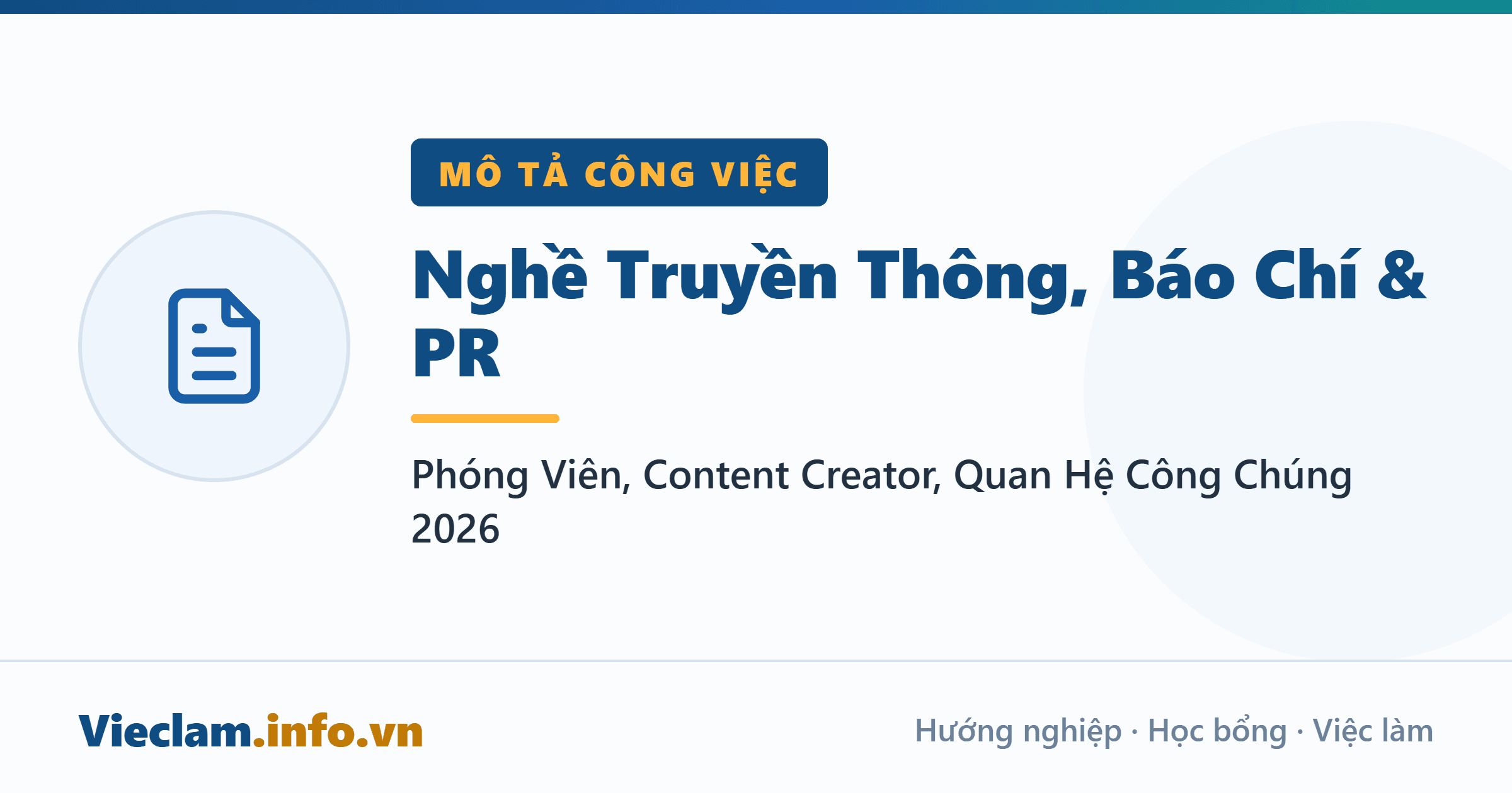 Nghề Truyền Thông, Báo Chí & PR: Phóng Viên, Content Creator, Quan Hệ Công Chúng (2026)
