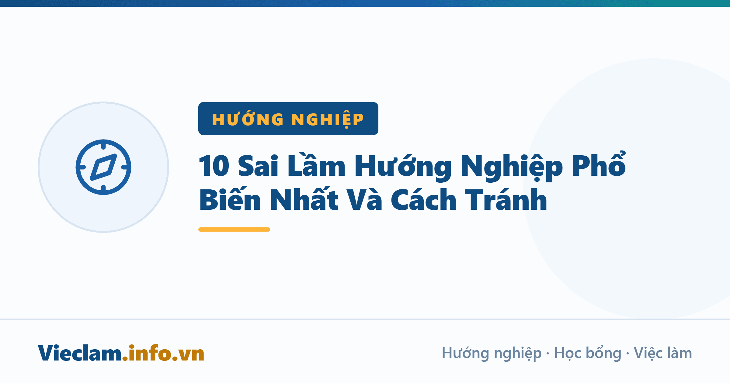 10 Sai Lầm Hướng Nghiệp Phổ Biến Nhất Và Cách Tránh